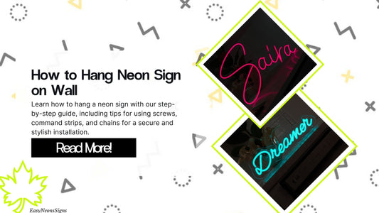 How to hang a neon sign wall guide