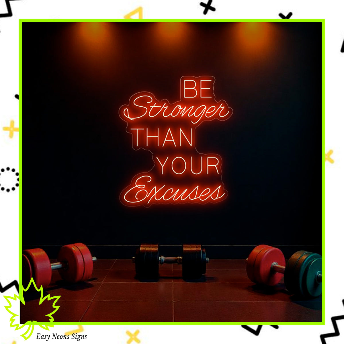 Be Stronger Than Your Excuses neon sign, custom LED neon light, motivational neon sign, personalized neon sign for gym, home, or office decor.