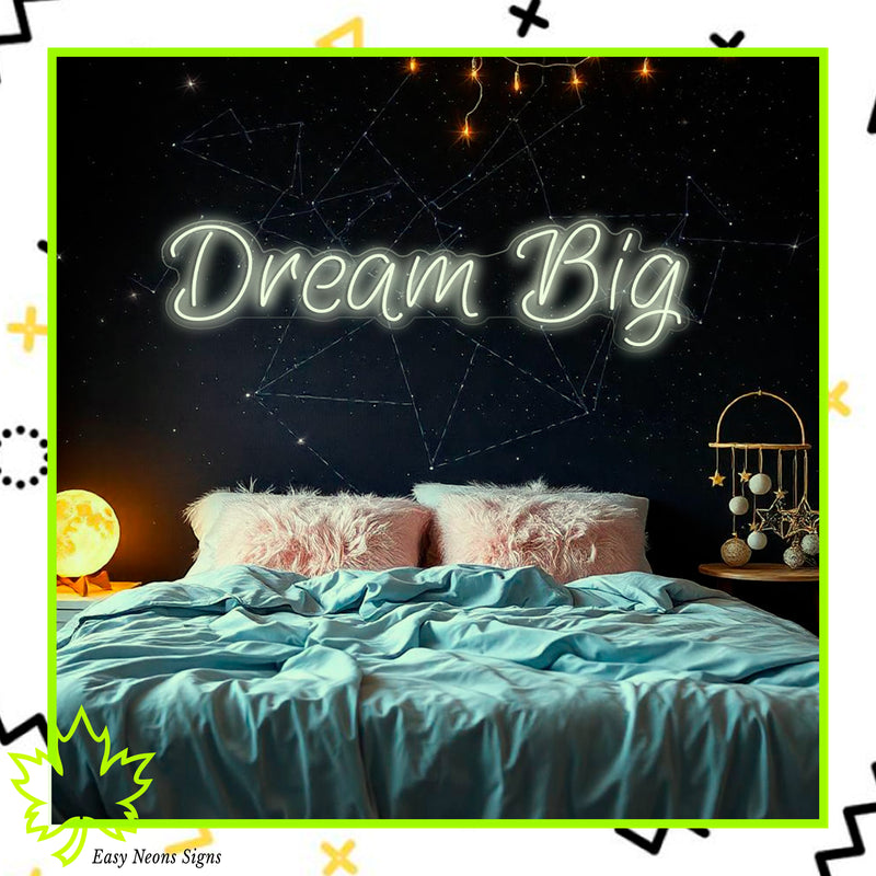 Dream Big Neon Sign, custom LED neon sign, personalized neon light, neon wall sign, LED motivational sign, neon sign for home, business, office decor.