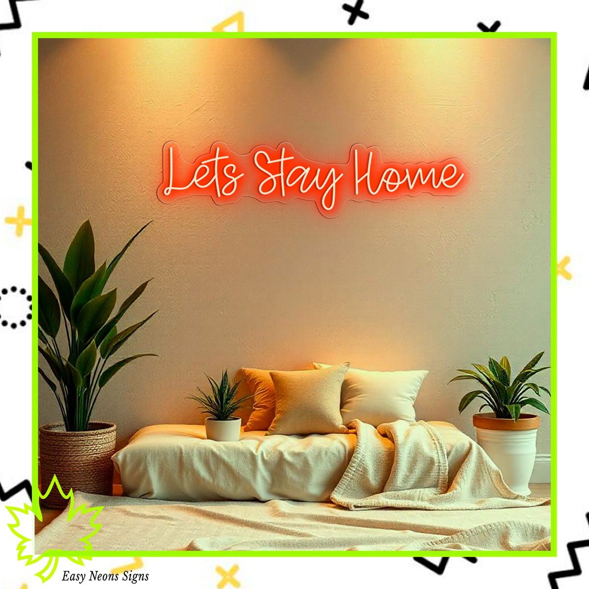 Let’s Stay Home Neon Sign