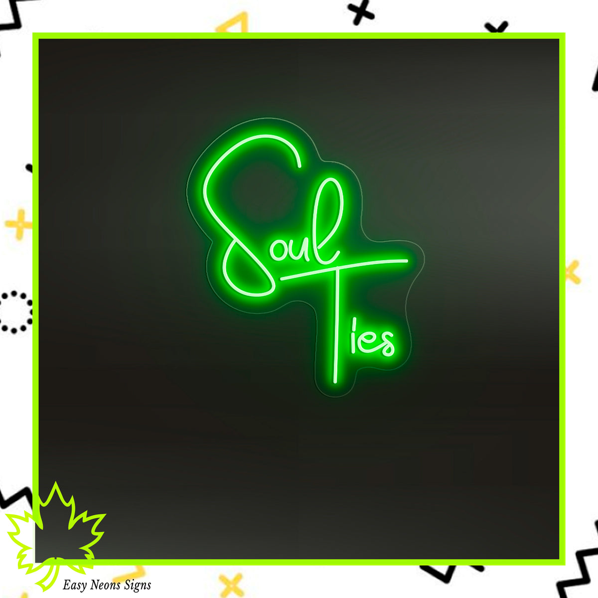 Soul Ties Neon Sign