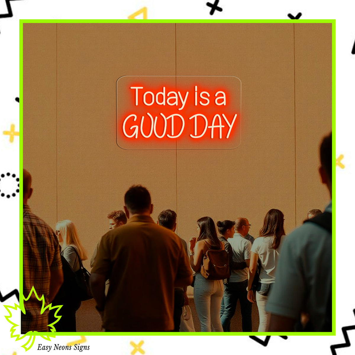 Today Is a Good Day Neon Sign