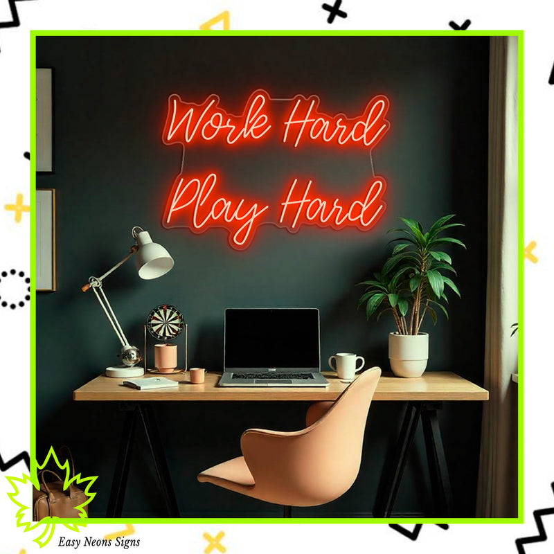 Enseigne néon Work Hard Play Hard